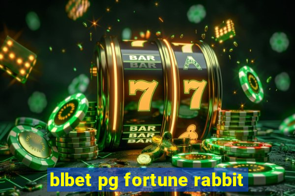 blbet pg fortune rabbit